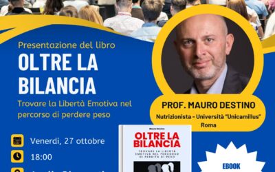 Presentazione del libro “Oltre la Bilancia” del Prof. Mauro Destino